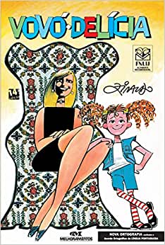 Avós na literatura infantil. Vovó delícia do Ziraldo