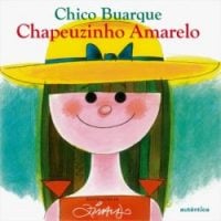 lobo mau: chapeuzinho amarelo chico buarque