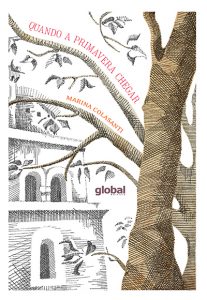 livros infantis 9 a 12 anos: Quando a primavera chegar marina colasanti