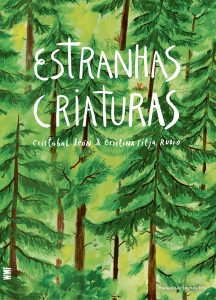 meio ambiente educação infantil: estranhas criaturas