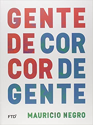 dicas de livros: gente de cor cor de gente mauricio negro