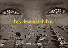 dois meninos de kakuma dicas de livros para presente